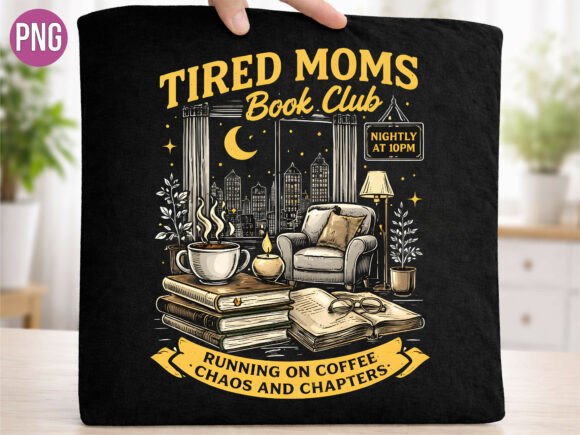Tired Moms Book Club PNG: Design Guide